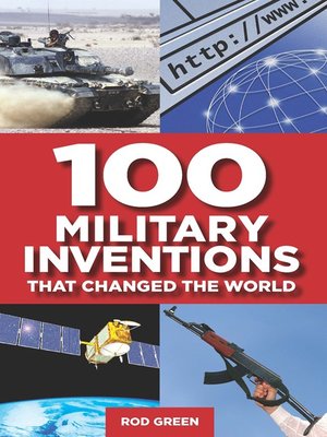 cover image of 100 Military Inventions That Changed the World